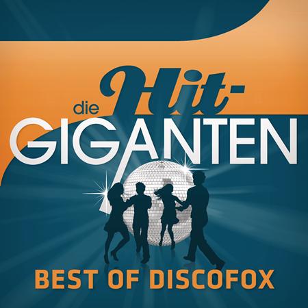 Gazebo - Die Hit Giganten Best Of Discofox - Zortam Music