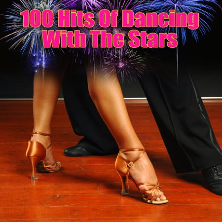 Future Hitmakers - 100 Hits Of Dancing With The Stars - Zortam Music