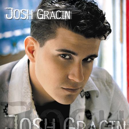 Josh Gracin -  Josh Gracin - Zortam Music