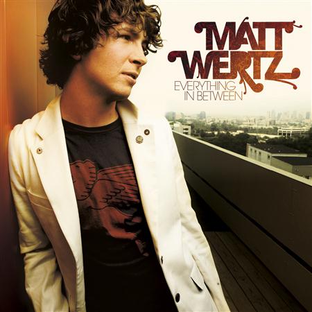 Matt Wertz - 5.19 - MATT WERTZ Lyrics - Zortam Music