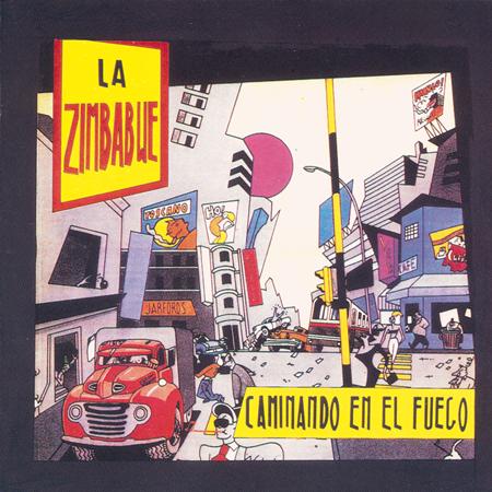 La Zimbabwe - Caminando en el fuego - Zortam Music