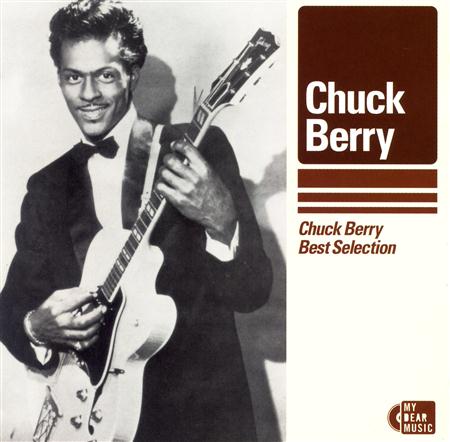 Chuck Berry - Chuck Berry Best Selection - Zortam Music