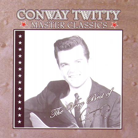 CONWAY TWITTY - Looking B: The Very Best of the MGM Recordings Disc 1 - Zortam Music