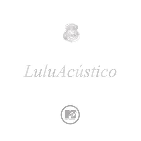 Lulu Santos - Lulu Santos - Acústico MTV - CD Dois - Zortam Music