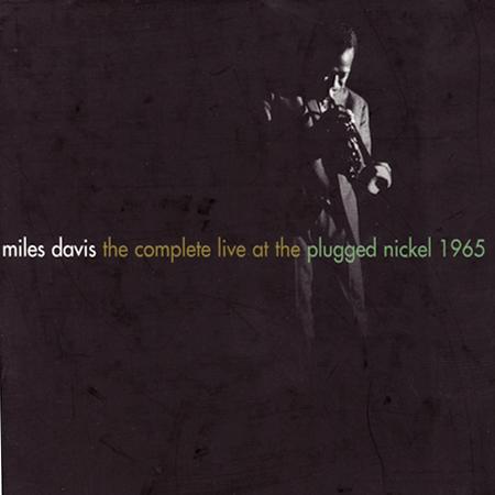 Miles Davis - Complete Plugged Nickel - Zortam Music