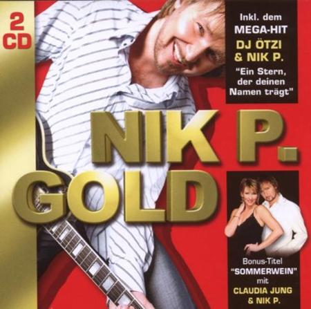 Nik P. - Gold - Zortam Music