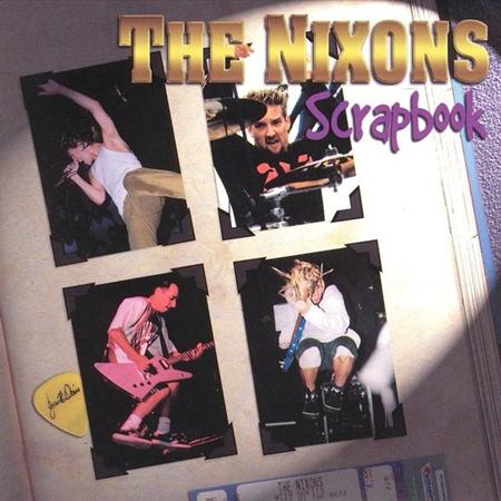 The Nixons - Scrapbook - Zortam Music
