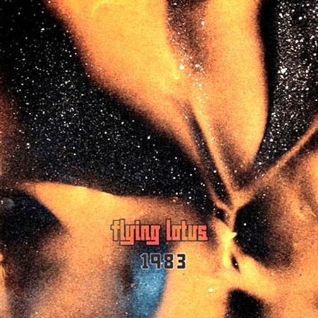 Flying Lotus - 1983 - Zortam Music