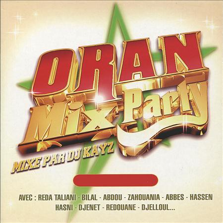 DJ Kayz - Oran Mix Party - Zortam Music