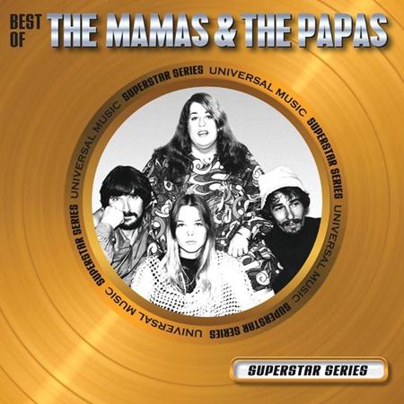 The Mamas &Amp; The Papas - Superstar Series: The Best of - Zortam Music
