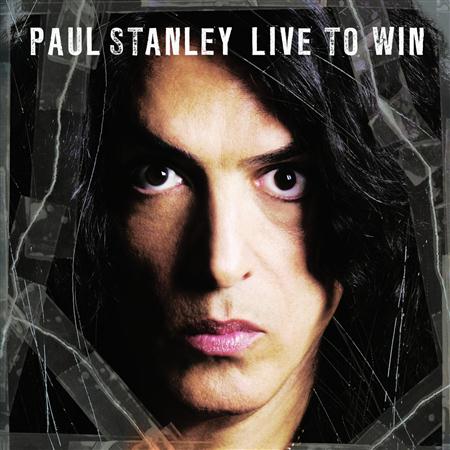 Paul Stanley - Live to Win Live to Win - Zortam Music