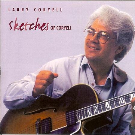 Larry Coryell - smooth jazz  slow jams - Zortam Music