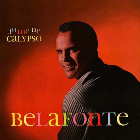 Harry Belafonte - Jump Up Calypso / The Midnight - Zortam Music