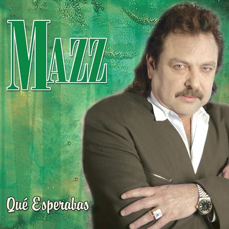 Mazz - Que Esperabas (Tejano) Lyrics - Zortam Music