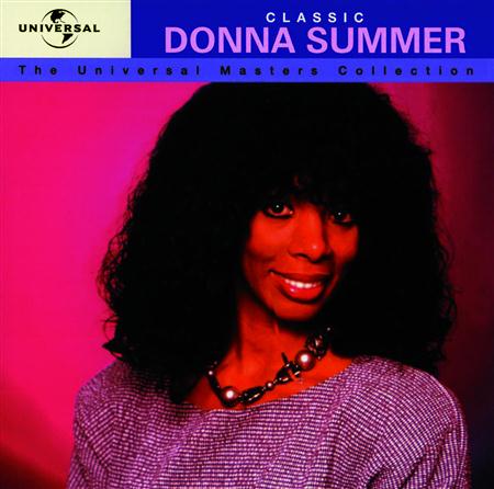Donna Summer - Classic Donna Summer The Universal Masters Collection - Zortam Music Donna Summer - Classic Donna Summer The Universal Masters Collection - Zortam Music