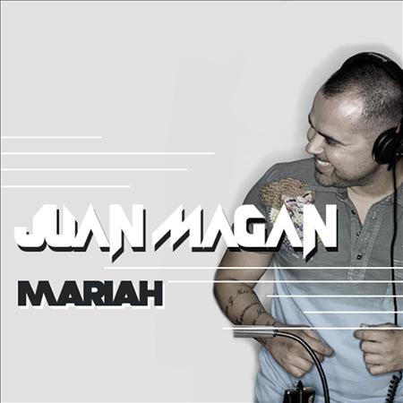 Juan Magan - Mariah - Zortam Music