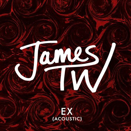 James TW - Ex (Acoustic) - Zortam Music