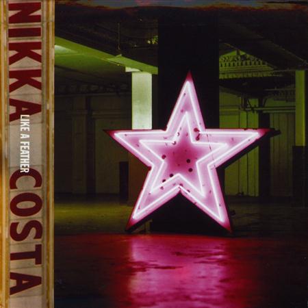 Nikka Costa - Like a Feather (album version) Lyrics - Zortam Music
