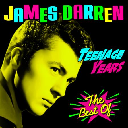 James Darren - Teenage Years - The Best Of - Zortam Music