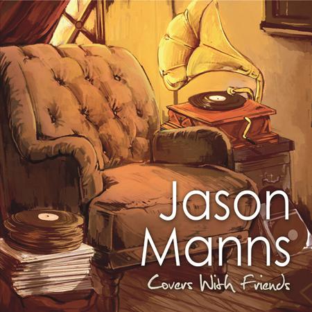 Jason Manns - Covers With Friends - Zortam Music