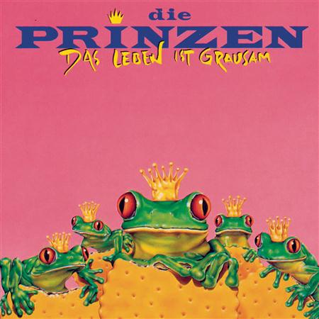 Die Prinzen - Das Leben Ist Grausam (A Capp - Zortam Music