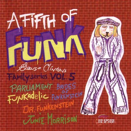 George Clinton - A Fifth Of Funk - Zortam Music