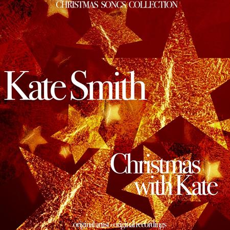 Kate Smith - Kate Smith Christmas - Zortam Music