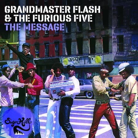 Grandmaster Flash & the Furious Five - The Message Expanded Edition - Zortam Music