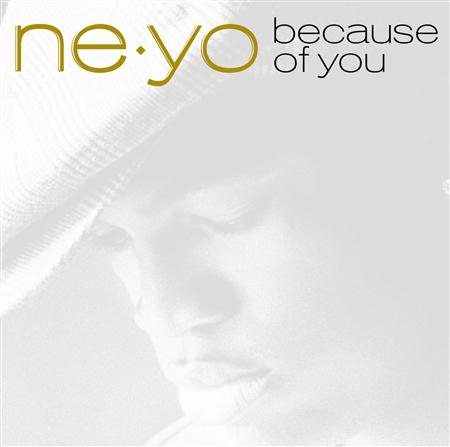 Ne-Yo - Because of You (Remixes) - Zortam Music