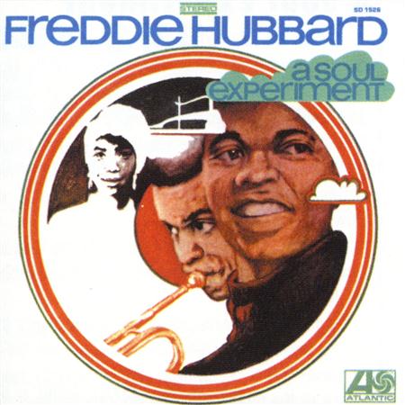 Freddie Hubbard - A Soul Experiment - Zortam Music