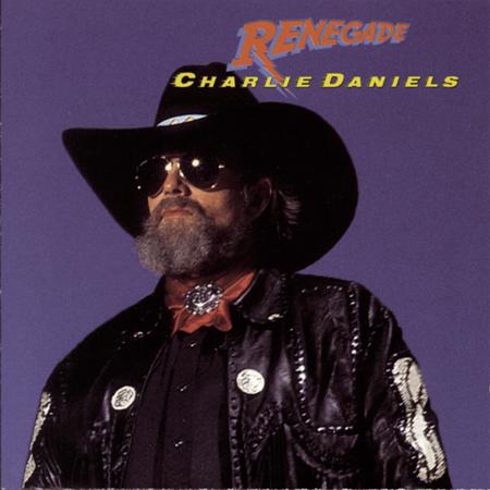CHARLIE DANIELS - Renegade Lyrics - Zortam Music