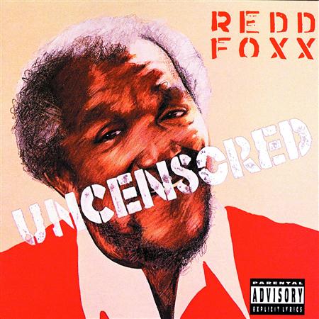 Redd Foxx - Uncensored - Zortam Music