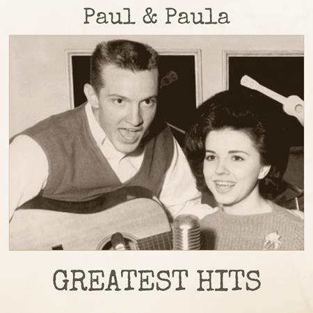 Paul and Paula - Greatest Hits - Zortam Music