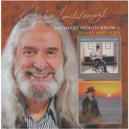 Charlie Landsborough - My Heart Would Know - Zortam Music