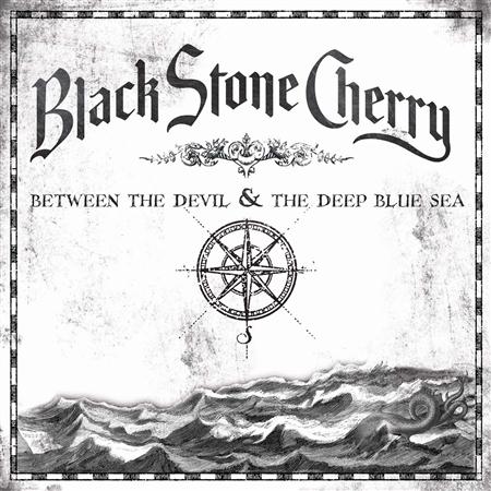 Black Stone Cherry - Between The Devil And The Deep - Zortam Music