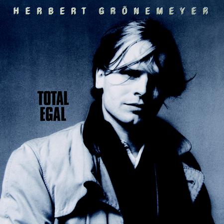 Herbert Grvnemeyer - Total Egal - Zortam Music