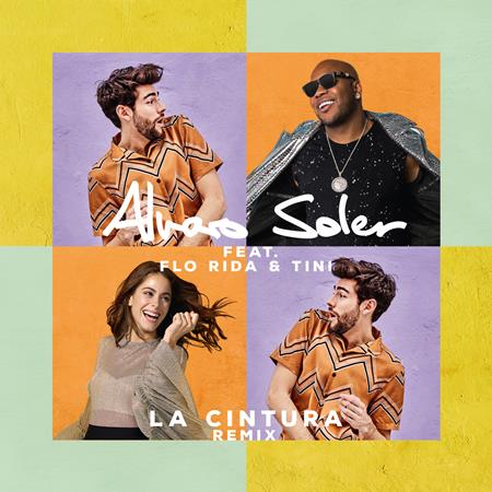Alvaro Soler, Flo Rida, TINI - La Cintura (Remix) - Zortam Music