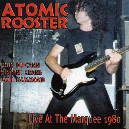 ATOMIC ROOSTER - 80 Live At Marquee - Zortam Music