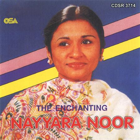 Nayyara Noor - The Enchanting Nayyara Noor - Zortam Music