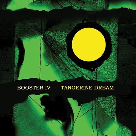 Tangerine Dream - Booster IV - Zortam Music