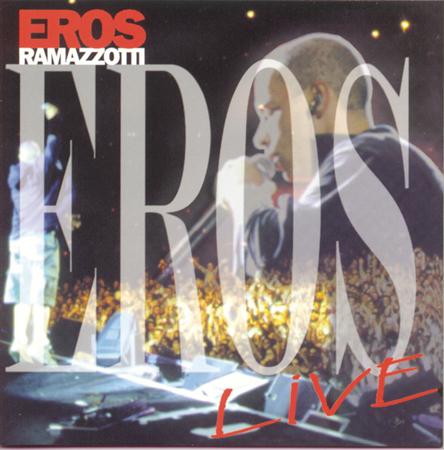 Eros Ramazzotti - Eros Ramazzo - Zortam Music