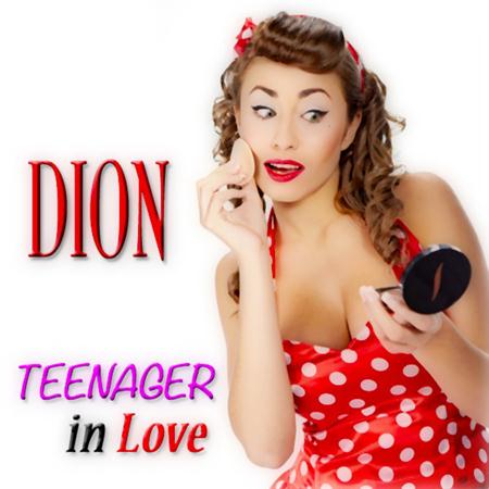 Dion &Amp; The Belmonts - Teenager in Love - Zortam Music