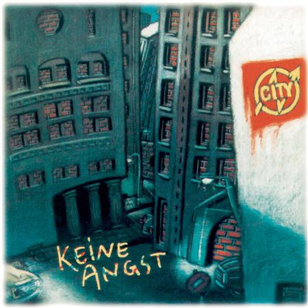 City - Keine Angst- - Zortam Music