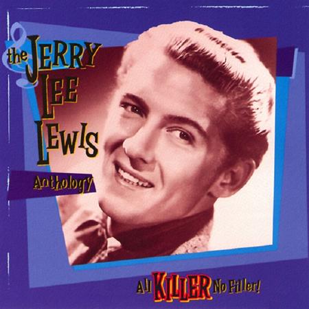 Jerry Lee Lewis - Anthology All Killer No Filler [disc 1] - Zortam Music