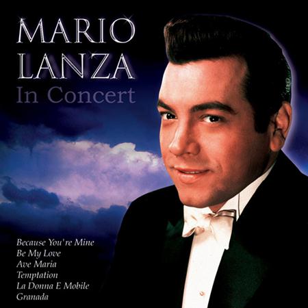 Mario Lanza - Mario Lanza In Concert - Zortam Music