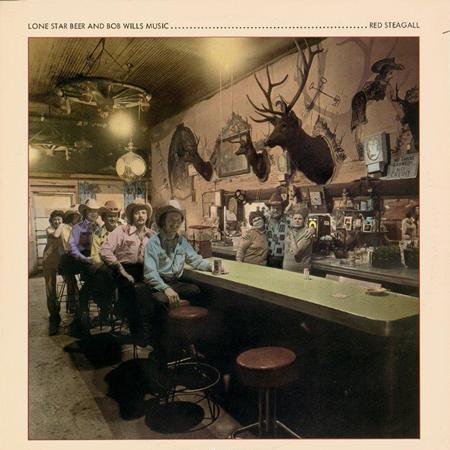 Red Steagall - Lone Star Beer And Bob Wills Music - Zortam Music