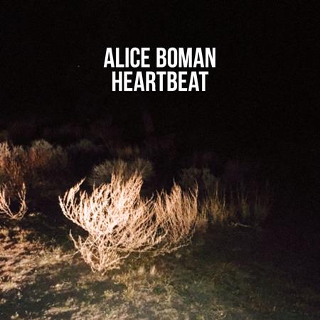 Alice Boman - Heartbeat Lyrics - Zortam Music