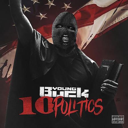 Young Buck - 10 Politics - Zortam Music
