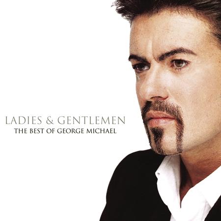 George Michael - Ladies & Gentleman - Zortam Music