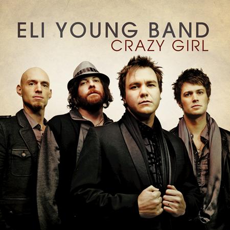 Eli Young Band - Crazy Girl (Single) - Zortam Music